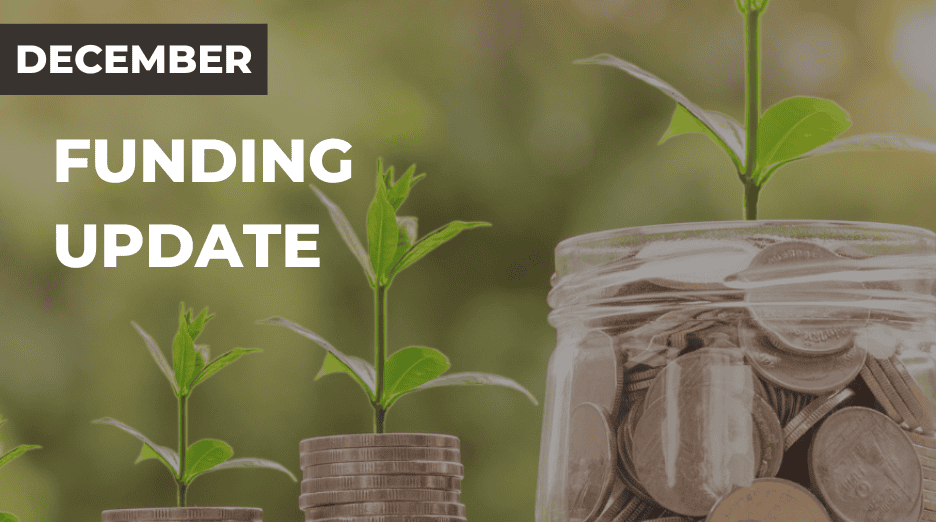 Featured image for “December’s Funding News”