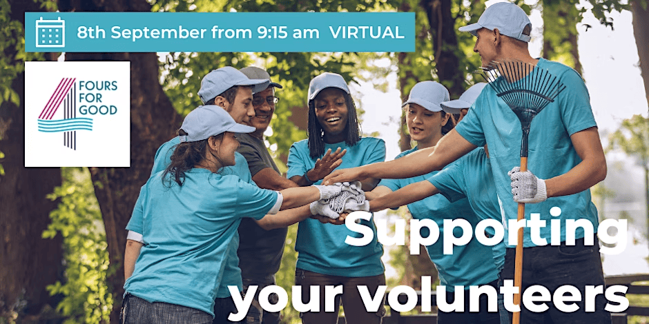 Featured image for “Supporting Your Volunteers – 8th September 2023”