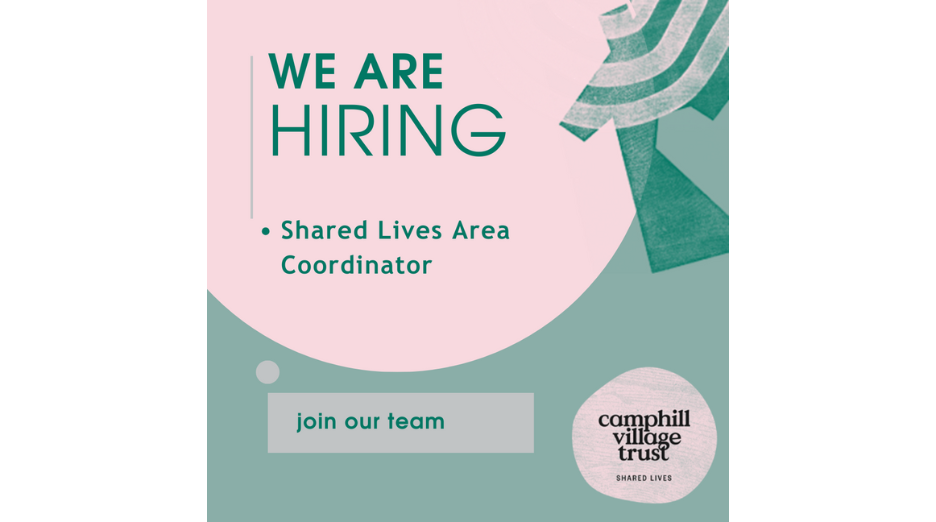 Featured image for “Camphill Village Trust Shared Lives are recruiting!”
