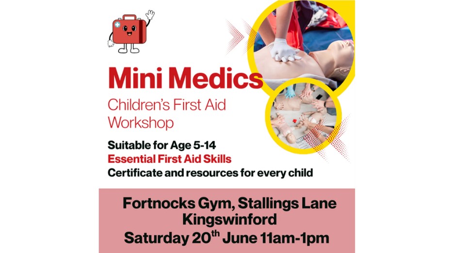 Featured image for “Mini Medics Children’s First Aid Workshop is coming to Kingswinford soon!”