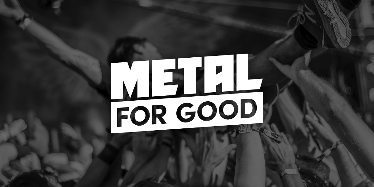 Featured image for “Can you help Metal for Good?”